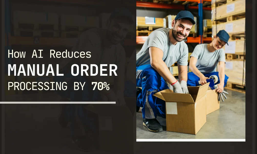 How AI Reduced Manual Order Processing by 70% for a Power Tool Retailer